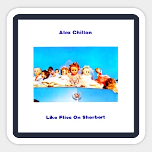 Like Flies on Sherbert 1979 Sticker